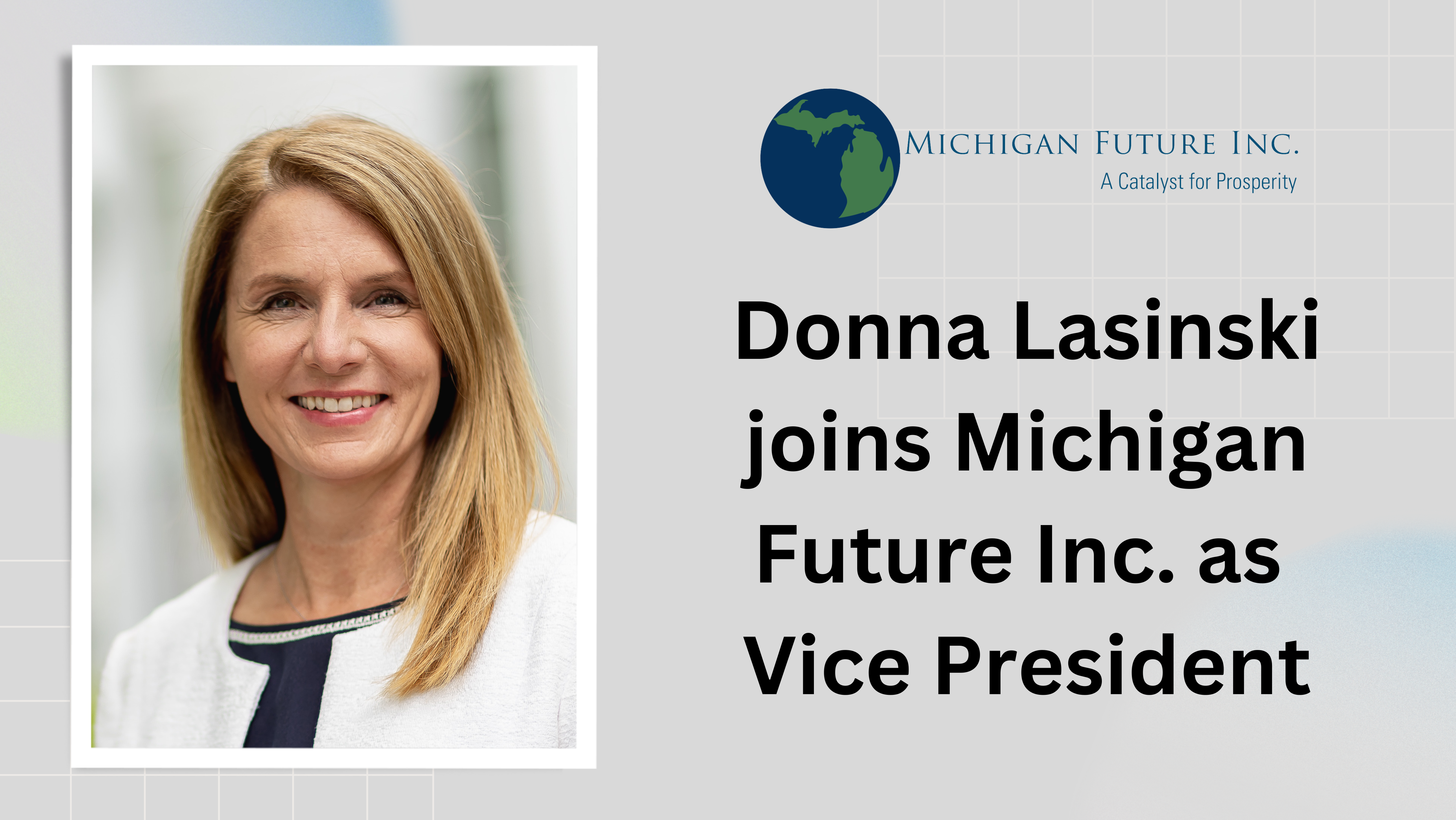 Donna Lasinski Joins Michigan Future Inc. As Vice President
